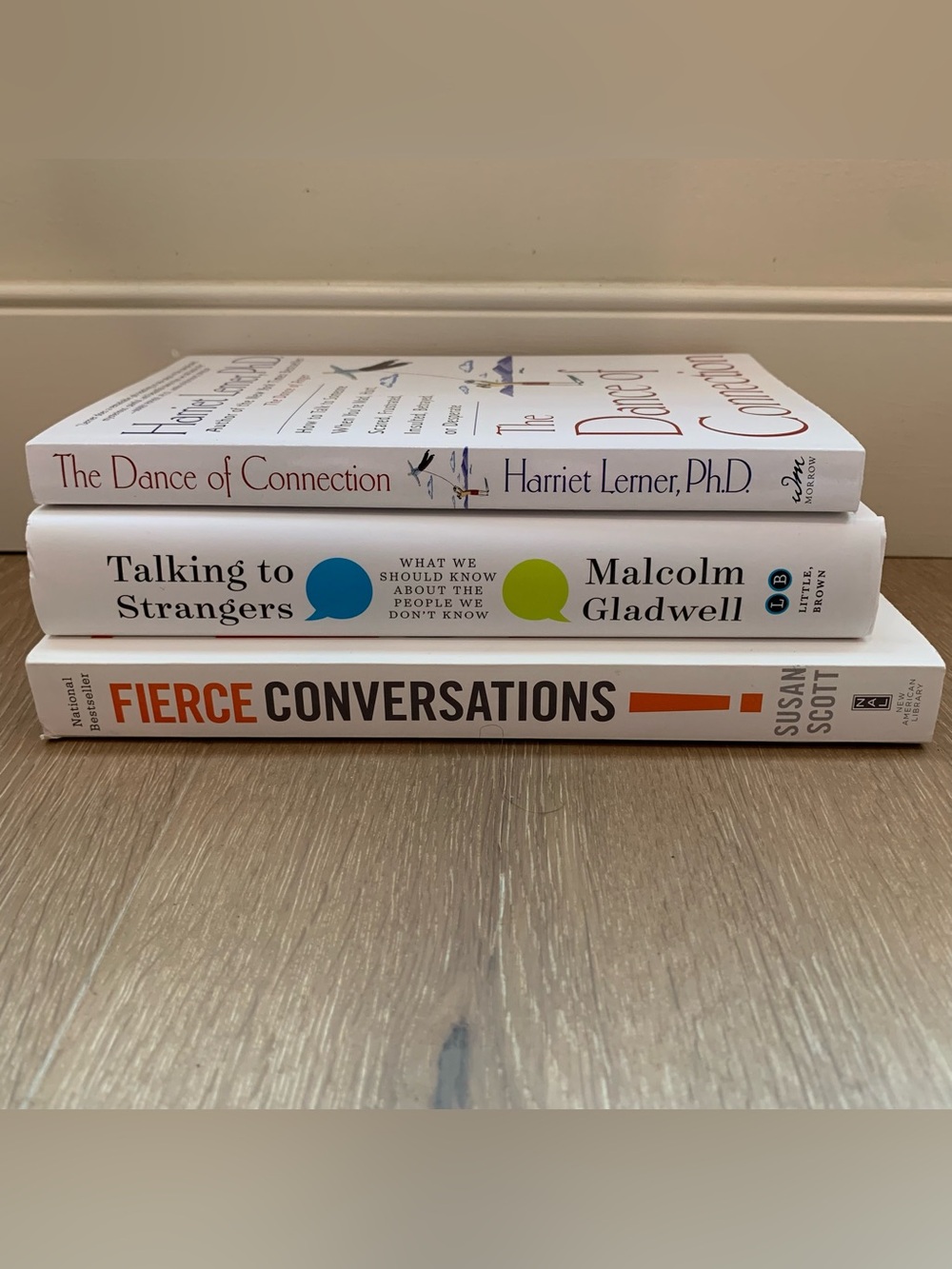 Lot of 3 books The Dance of Connection Talking to Strangers Fierce Conversations